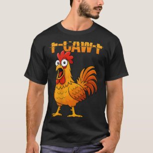 Camiseta Citação engraçada de humor de frango F-caw-f Galo