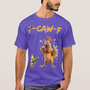 Camiseta Citação engraçada de humor de frango meme de galo