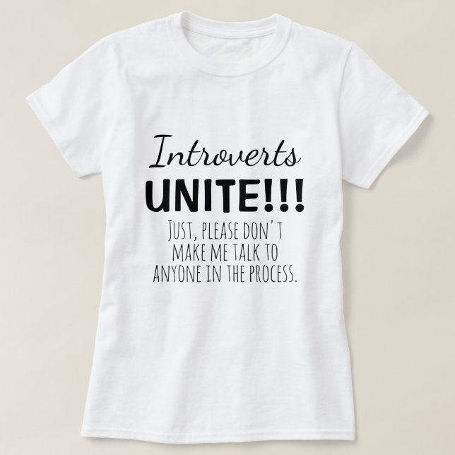 Camiseta Citação engraçada de introvertidos unidos sem fala (Frente do Design)