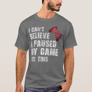 Camiseta Citação engraçada de jogos de gamer Vídeos Games M