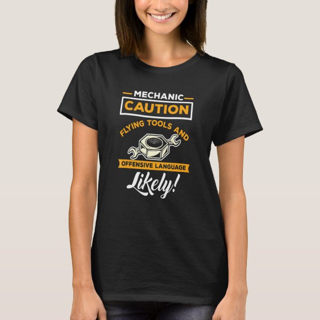 Camiseta Citação Engraçada de Mecânico Cuidado com Ferramen (Frente)