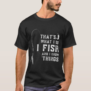 Camiseta Citação Engraçada de Peixe É o que Eu Faço E Eu Se