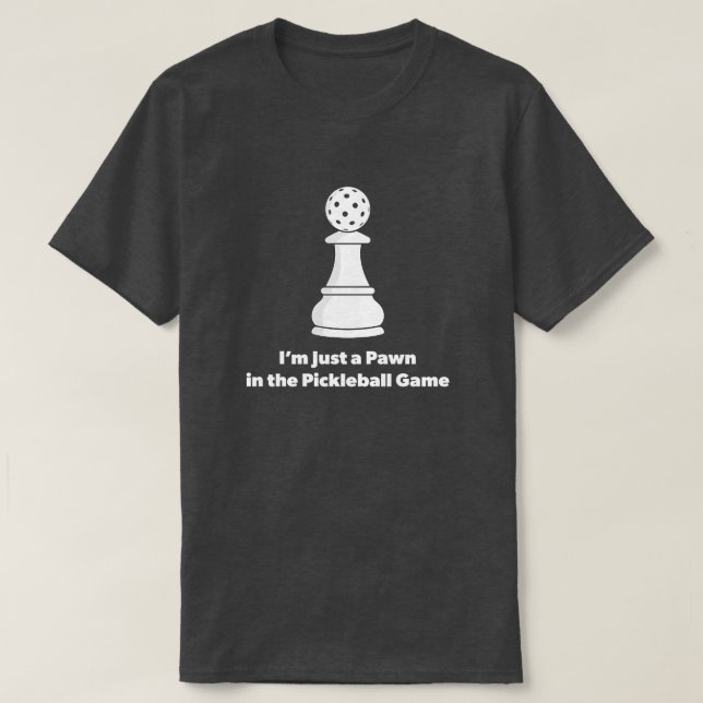 Camiseta Citação engraçada de Pickleball (Frente do Design)