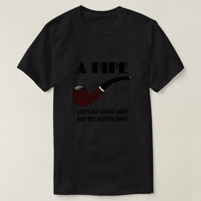 Camiseta Citação Engraçada de Pipe Smoker (Frente do Design)