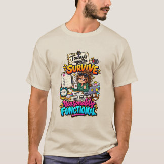 Camiseta Citação engraçada de sobrevivência no modo sobrevi