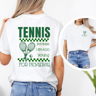 Camiseta Citação engraçada de tênis e pickleball personaliz