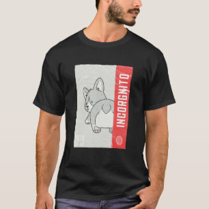 Camiseta Citação engraçada de trocadilho de Corgi Incórgnit