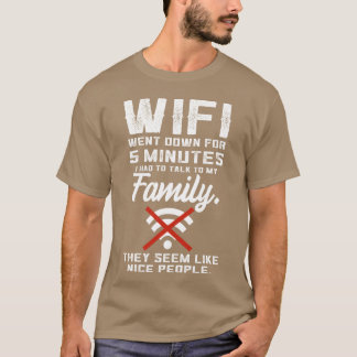 Camiseta Citação engraçada de wifi caiu Familyeen Vid amigo