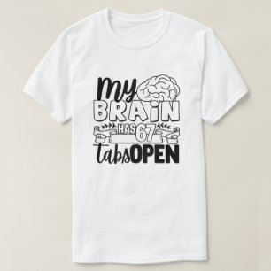Camiseta Citação engraçada do cérebro caótico Humor confusã