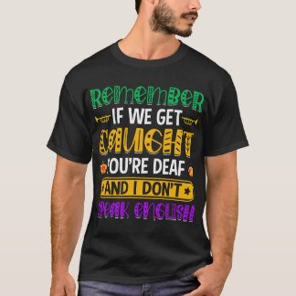 Camiseta Citação engraçada do desfile de Mardi Gras