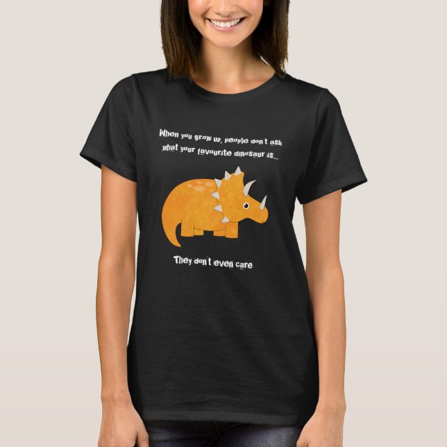 Camiseta Citação Engraçada do Dinossaur Triceratops Favorit (Frente)