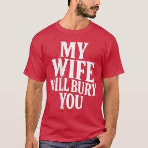 Camiseta Citação engraçada do marido Minha esposa vai te en
