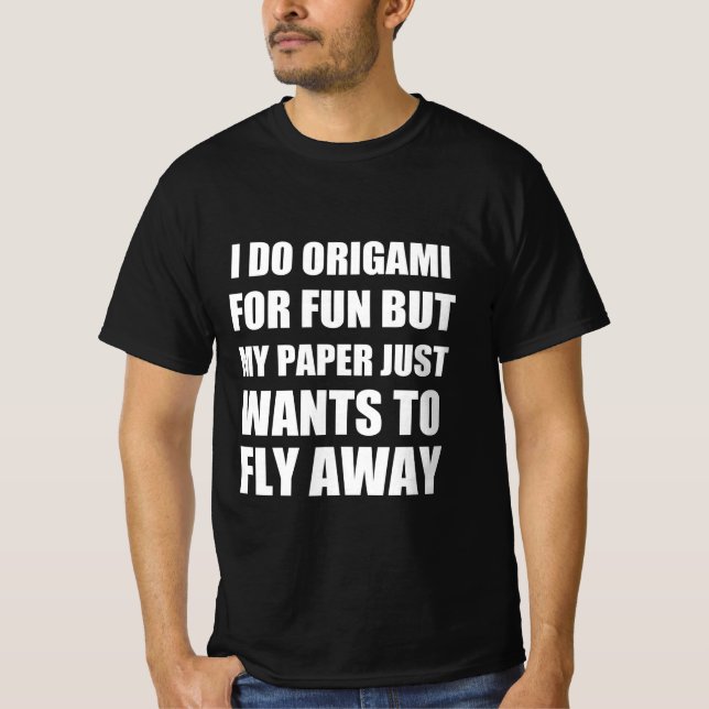 Camiseta Citação engraçada do Origami (Frente)