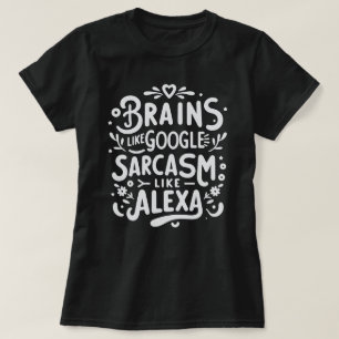 Camiseta Citação Engraçada e Sarcástica, Google & 