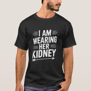 Camiseta Citação engraçada Estou usando o transplante de ri
