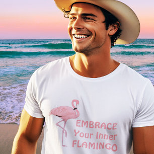 Camiseta Citação engraçada para Abraçar seu Flamingo Interi