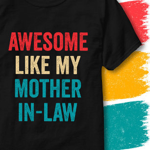 Camiseta Citação Engraçada Vintage Incrível Como Minha Sogr