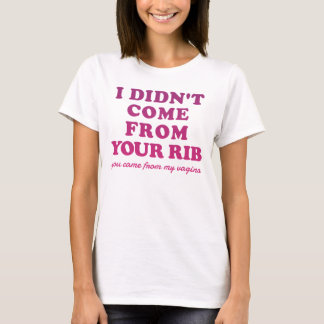 Camiseta Citação Feminista Engraçada - Eu não vim da sua co