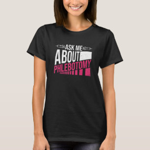 Camiseta Citação Flebotomista De Um Técnico De Flebotomia N