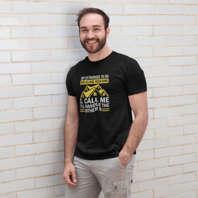 Camiseta Citação Funny do Agente Imobiliário (Real Estate Agent Funny Quote T-Shirt)