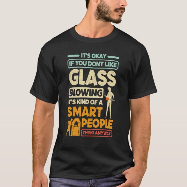 Camiseta Citação Glassbling Glassworking (Frente)