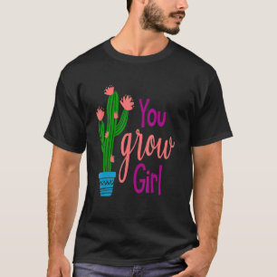 Camiseta Citação Inspiradora Cacto Você Cresce Garota
