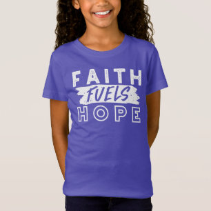 Camiseta Citação Inspiradora de Fé – Fé Alimenta a Esperanç