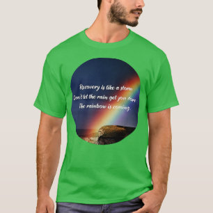 Camiseta Citação Inspiradora de Recuperação do vício