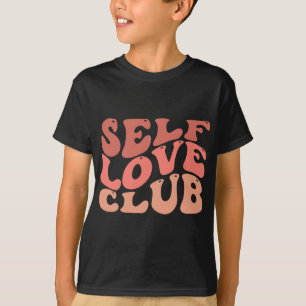 Camiseta Citação Inspiradora do Love Club Self Love