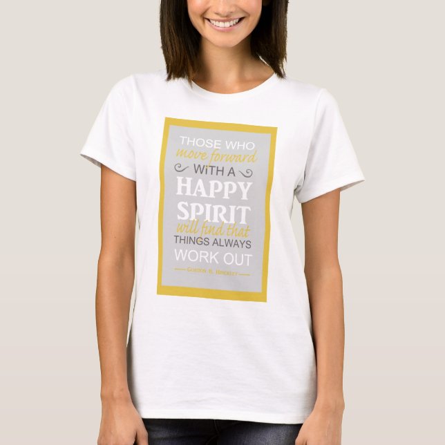 Camiseta citação inspiradora gordon b hinckley lds (Frente)