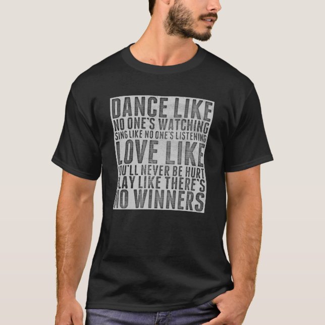 Camiseta Citação Inspiradora Sinal de Texto Rústico Grunge (Frente)