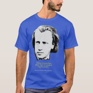 Camiseta Citação Johannes Brahms