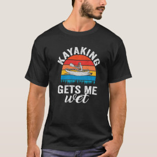 Camiseta Citação Kayaking Me Deixa Molhada Vintage Retro Ka