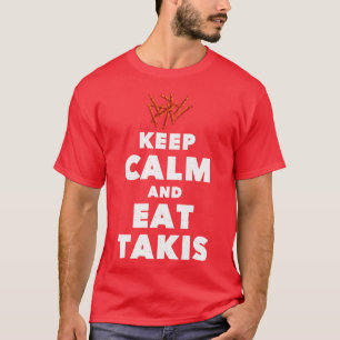 Camiseta Citação Manter Calmo e Comer Takis Foodies Engraça