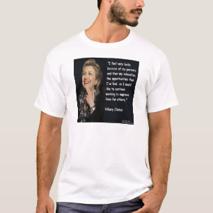 Camiseta Citação "Meus Pais e Educação" de Hillary Clinton
