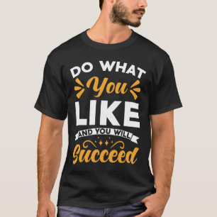 Camiseta Citação Motivacional de Sucesso Dizer retrô