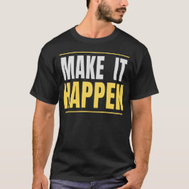 Camiseta Citação Motivacional de Tipografia Faça Acontecer