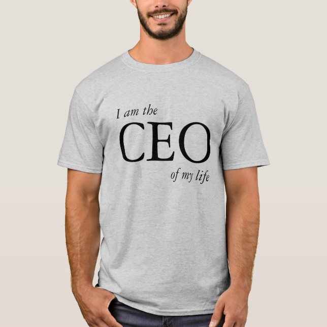 Camiseta Citação Motivacional Eu sou o CEO da minha Vida (Frente)