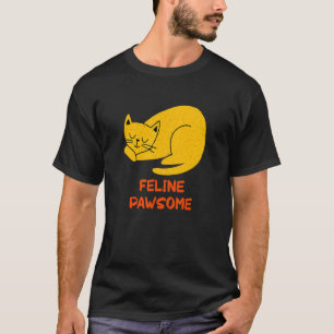 Camiseta Citação Motivacional Feline Incrível Cat Pun Inspi