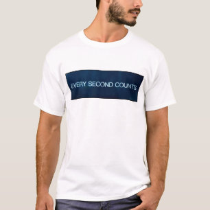 Camiseta Citação Motivacional Minimalista Cada Segundo Cont