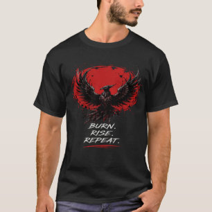 Camiseta Citação Motivacional Queimar Levantar Repetir