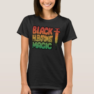 Camiseta Citação Phlebotomist Phlebotomy
