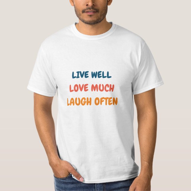 Camiseta citação positiva engraçada inspiradora vida amoros (Frente)
