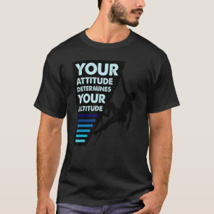Camiseta Citação Positiva Para A Atitude Dos Alpinistas Det
