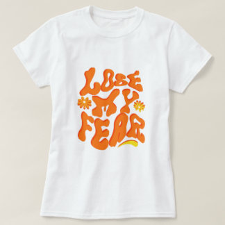 Camiseta Citação Positiva "Perco Meu Medo" Retro Groovy