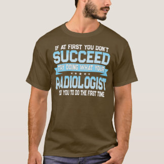 Camiseta Citação Radiologista Funny