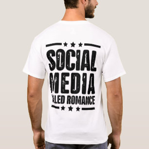 Camiseta citação romântica matada nas mídias sociais (nas c
