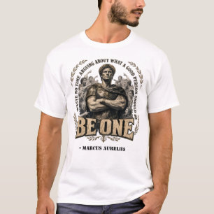 Camiseta Citação 'Seja Um' de Marco Aurélio 
