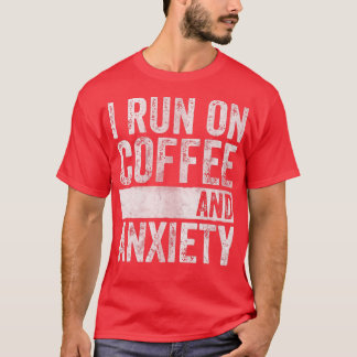 Camiseta Citação Sobre A Saúde Mental Que Eu Faço No Café E