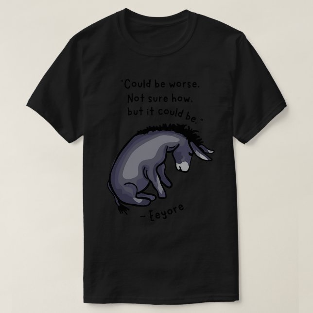 Camiseta Citação Triste Eeyore (Frente do Design)